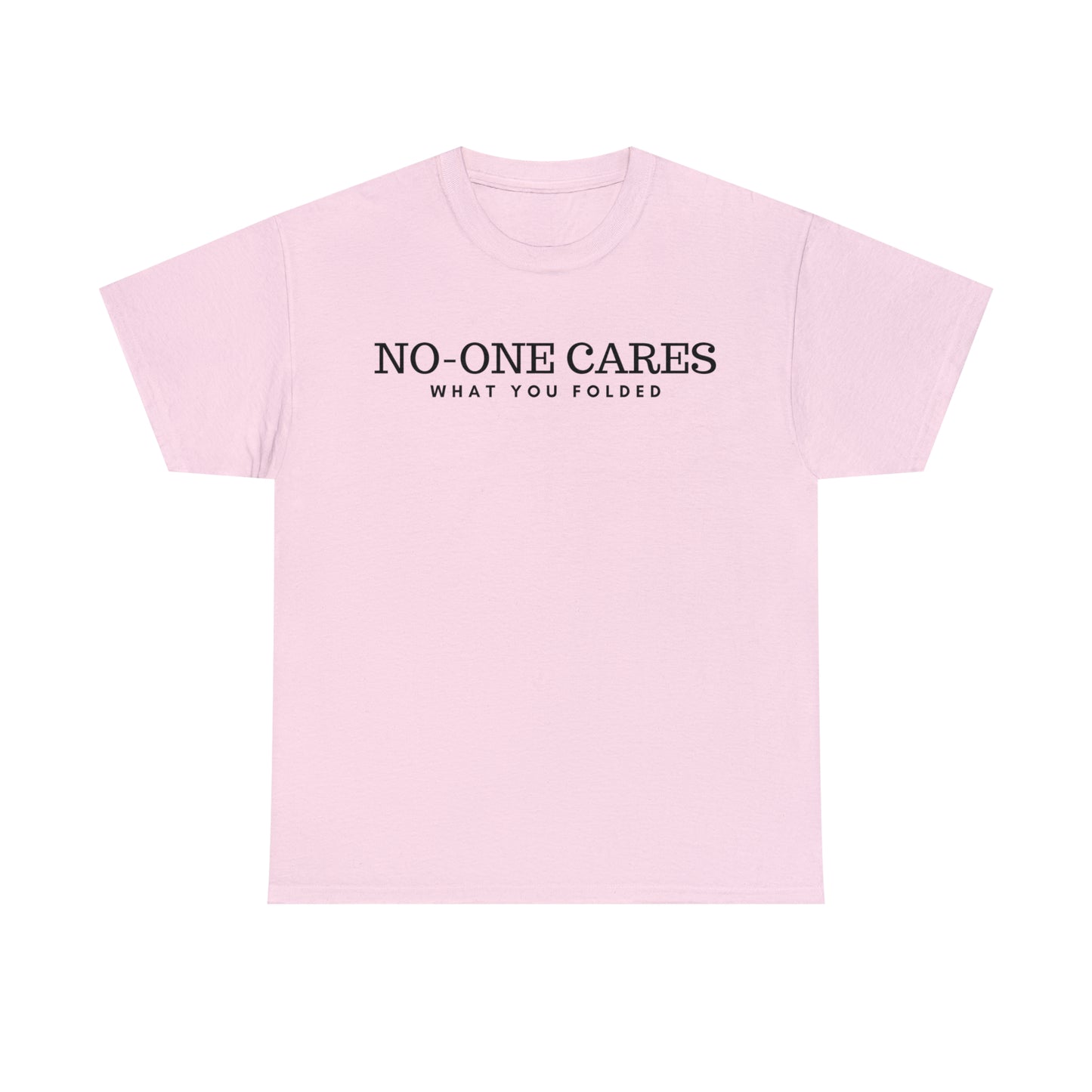 No-One Cares What You Folded