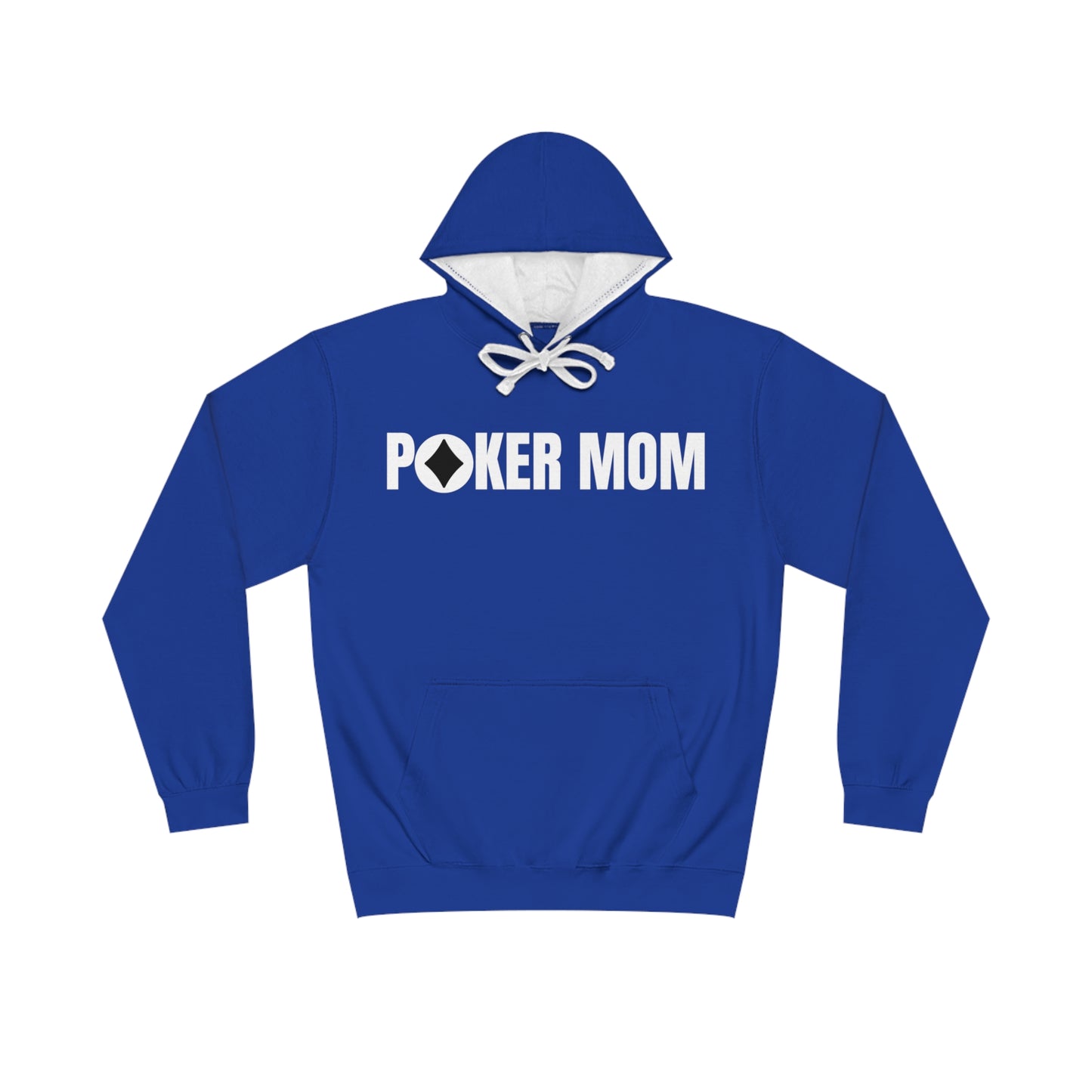 POKER MOM HOODIE