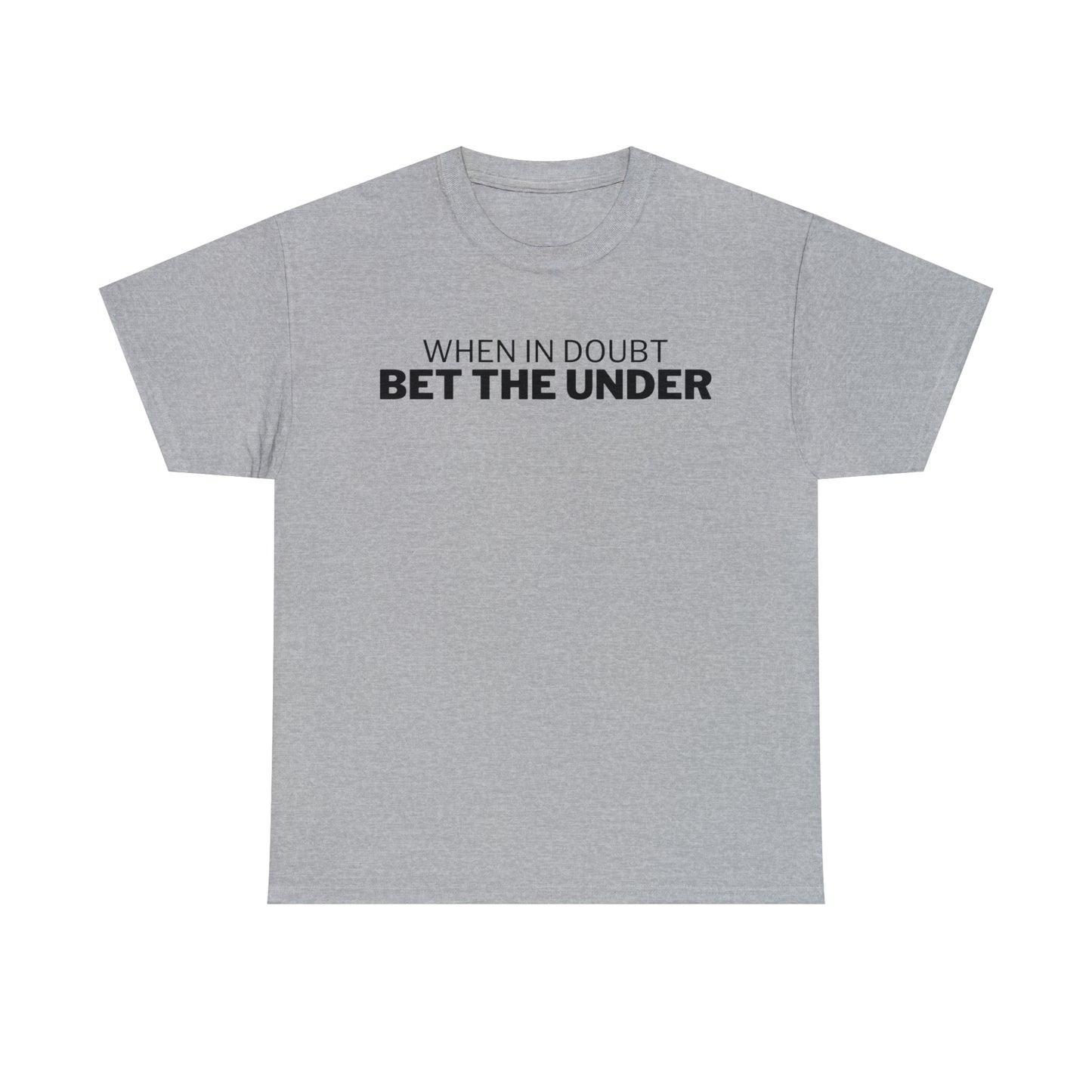 When In Doubt, Bet The Under