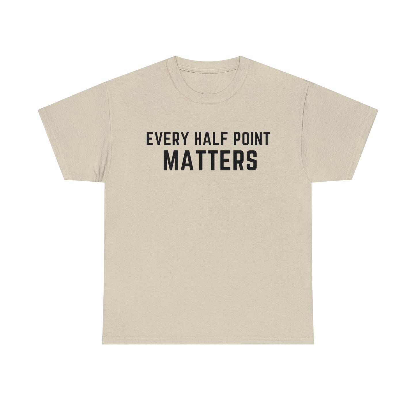 Every Half Point Matters