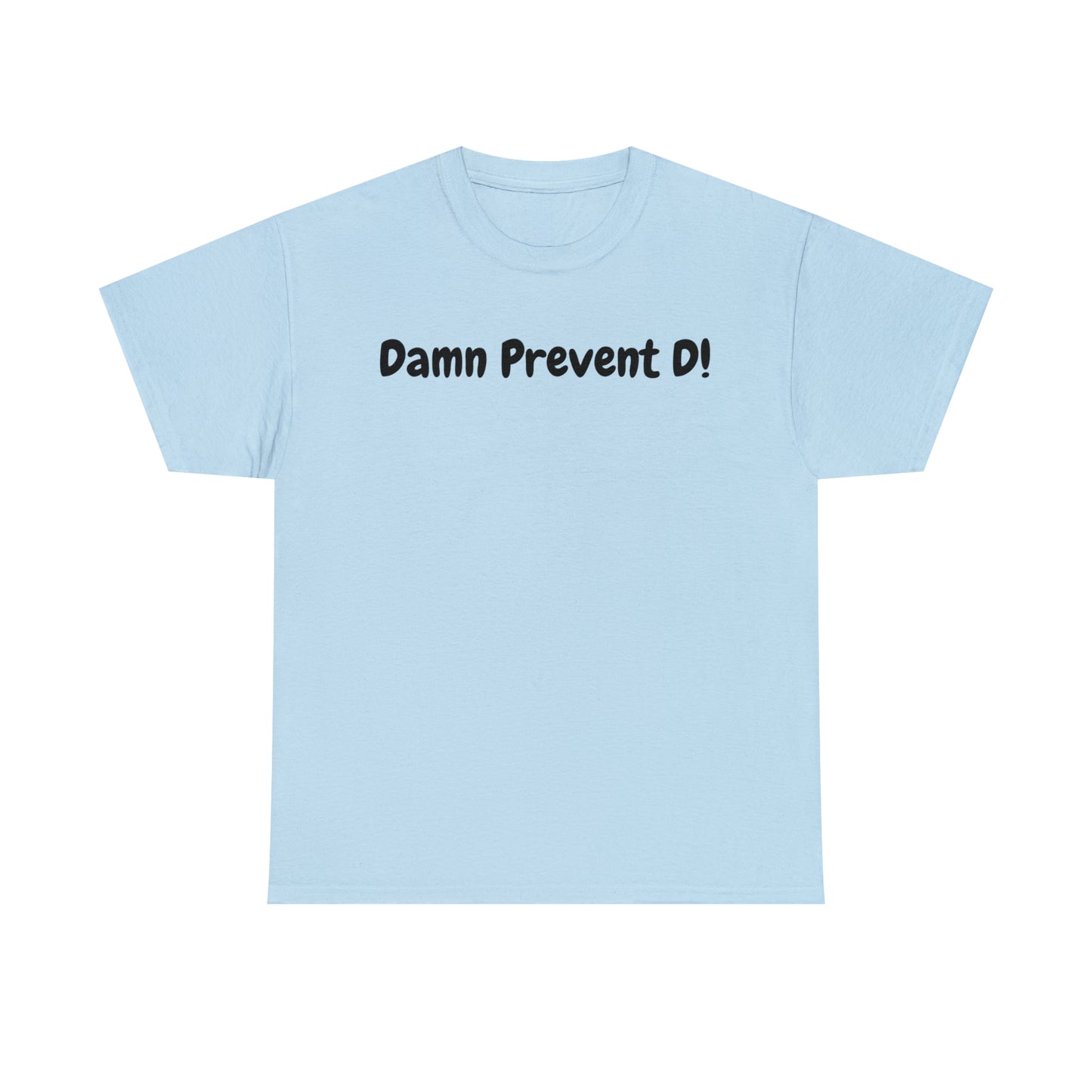 Damn Prevent D!
