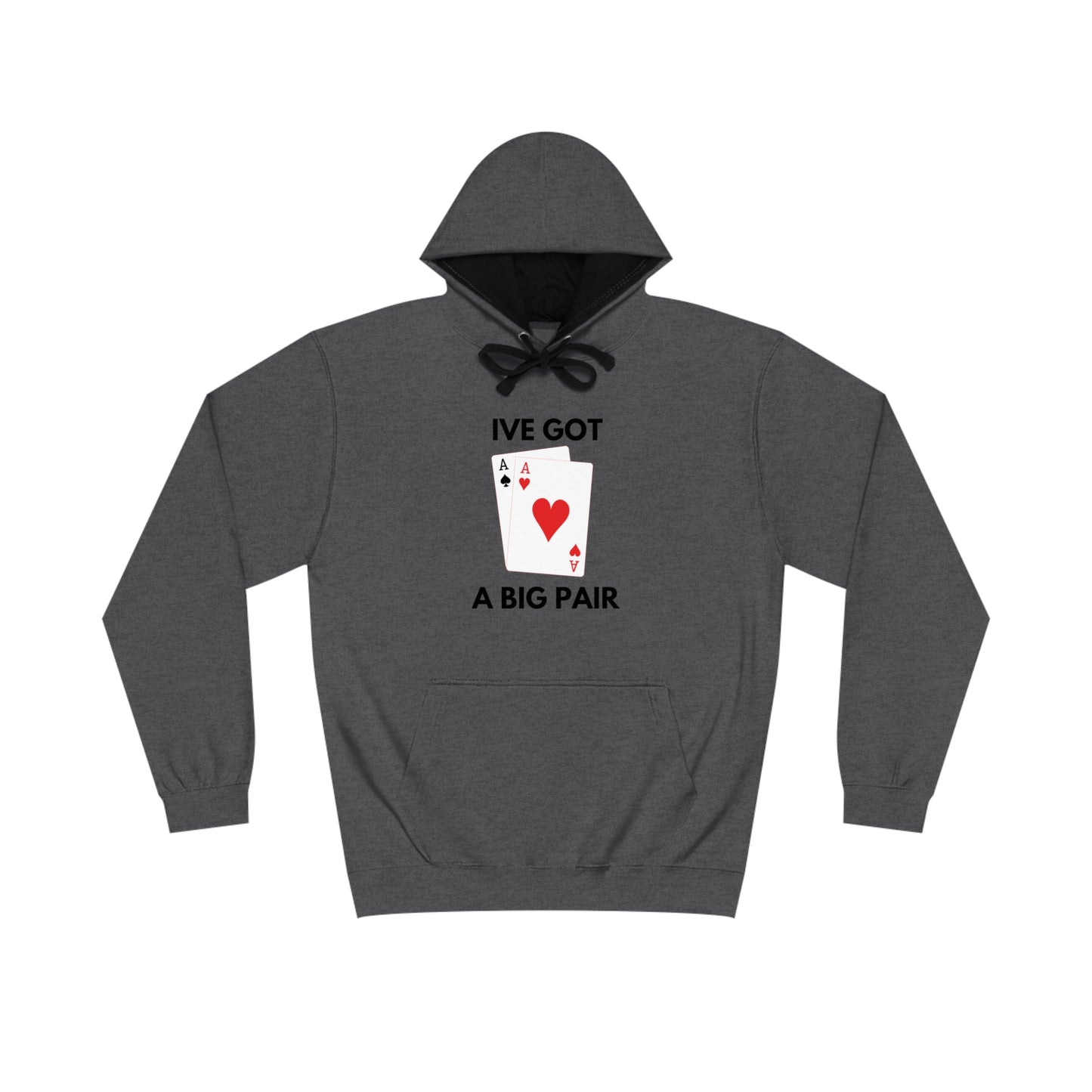 I've Got A Big Pair Hoodie