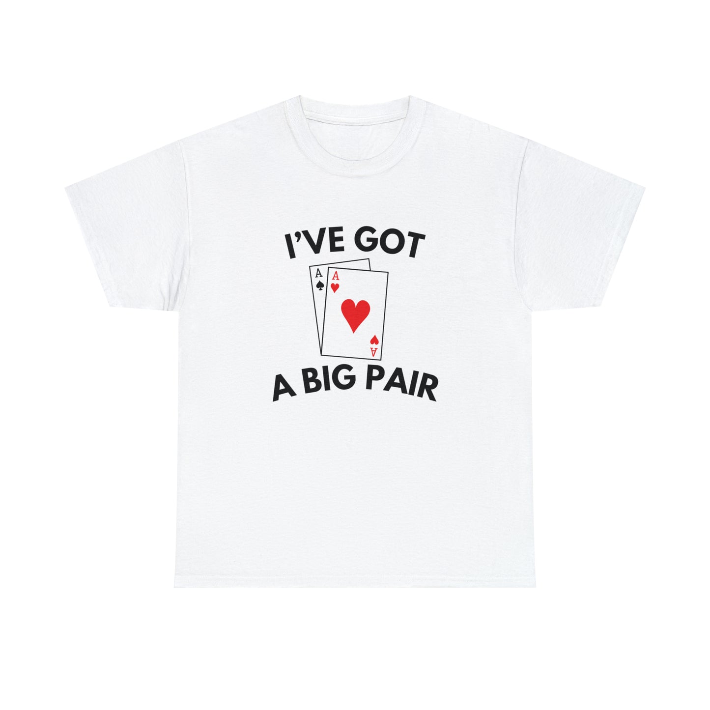 I've Got A Big Pair