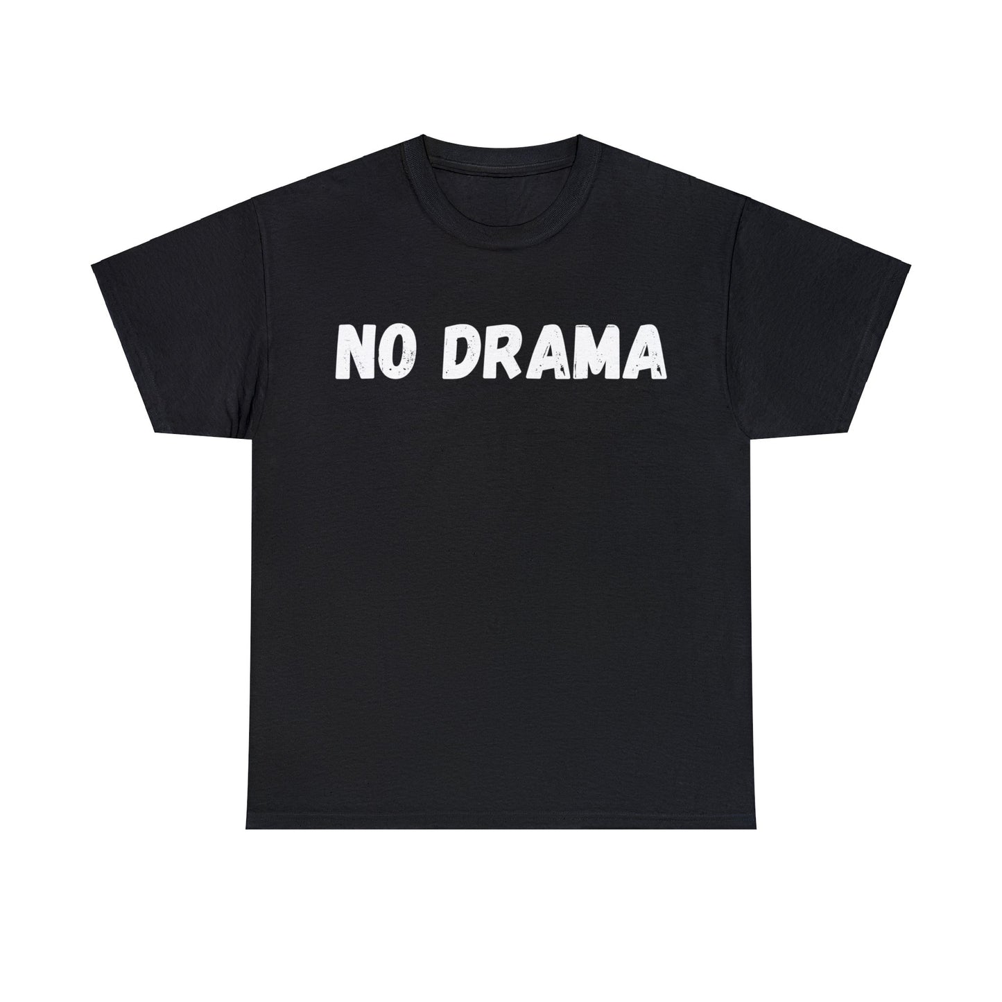No Drama Tee