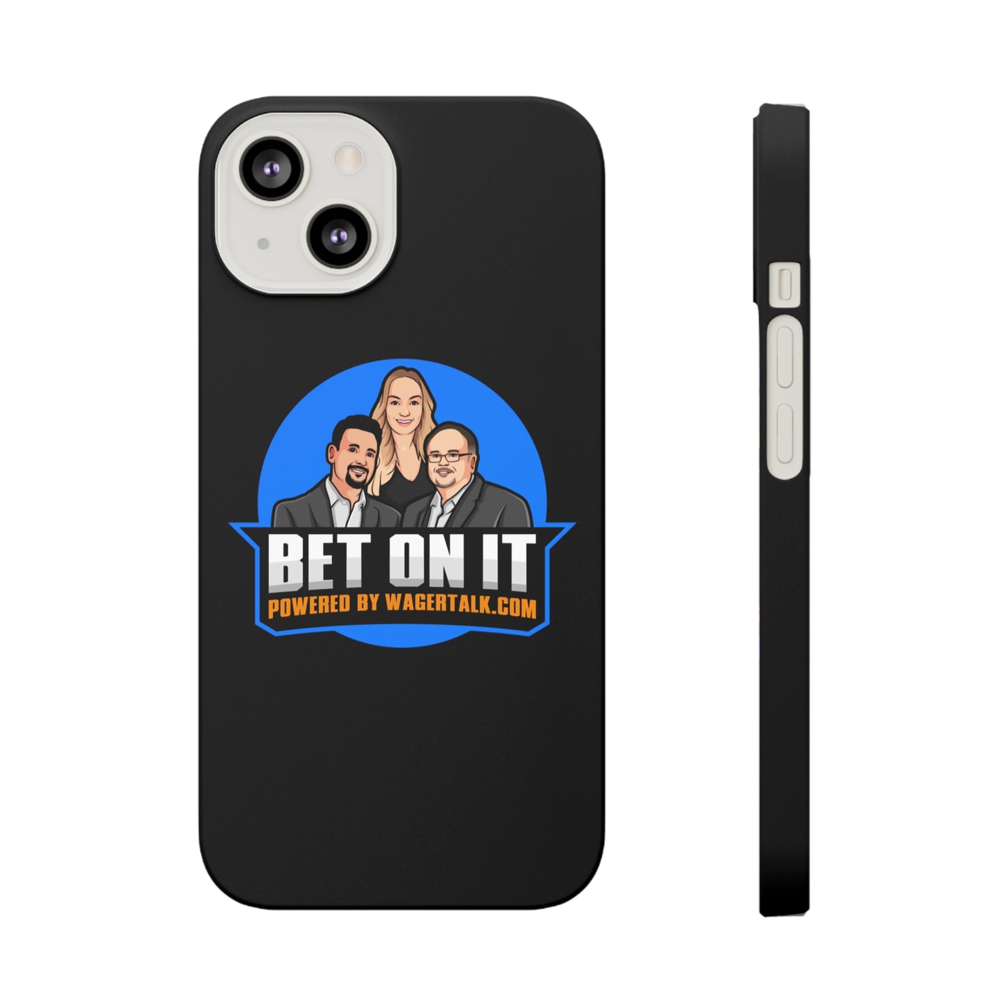 Bet On it Phone Case