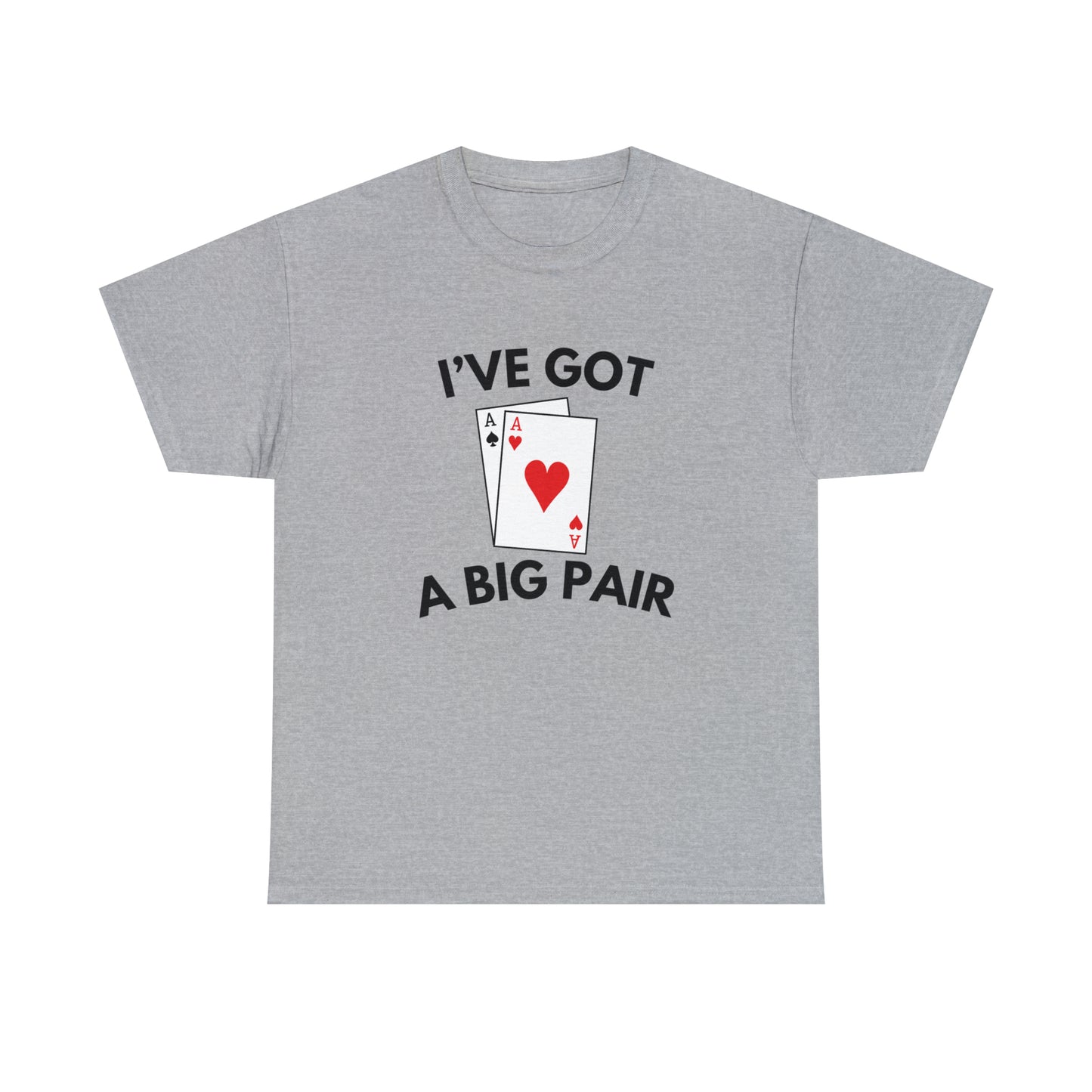 I've Got A Big Pair