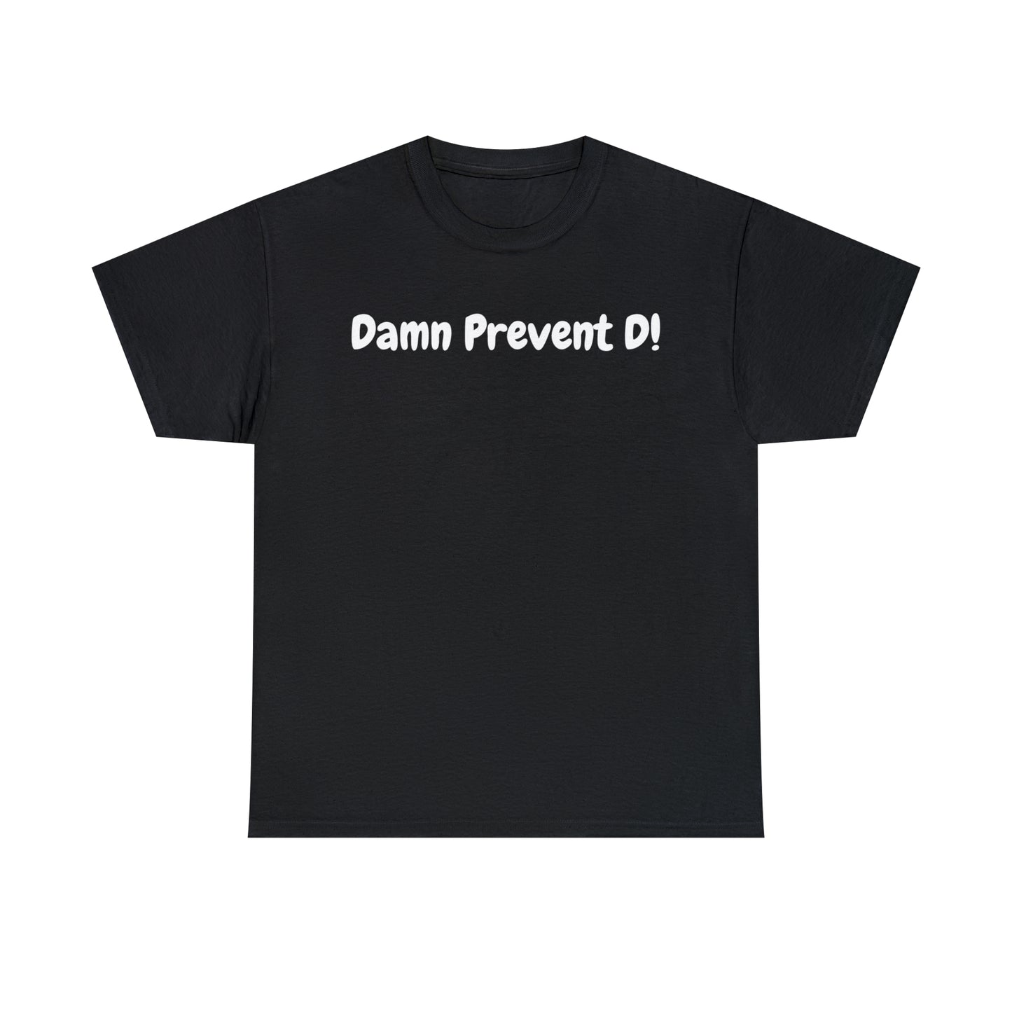 Damn Prevent D!