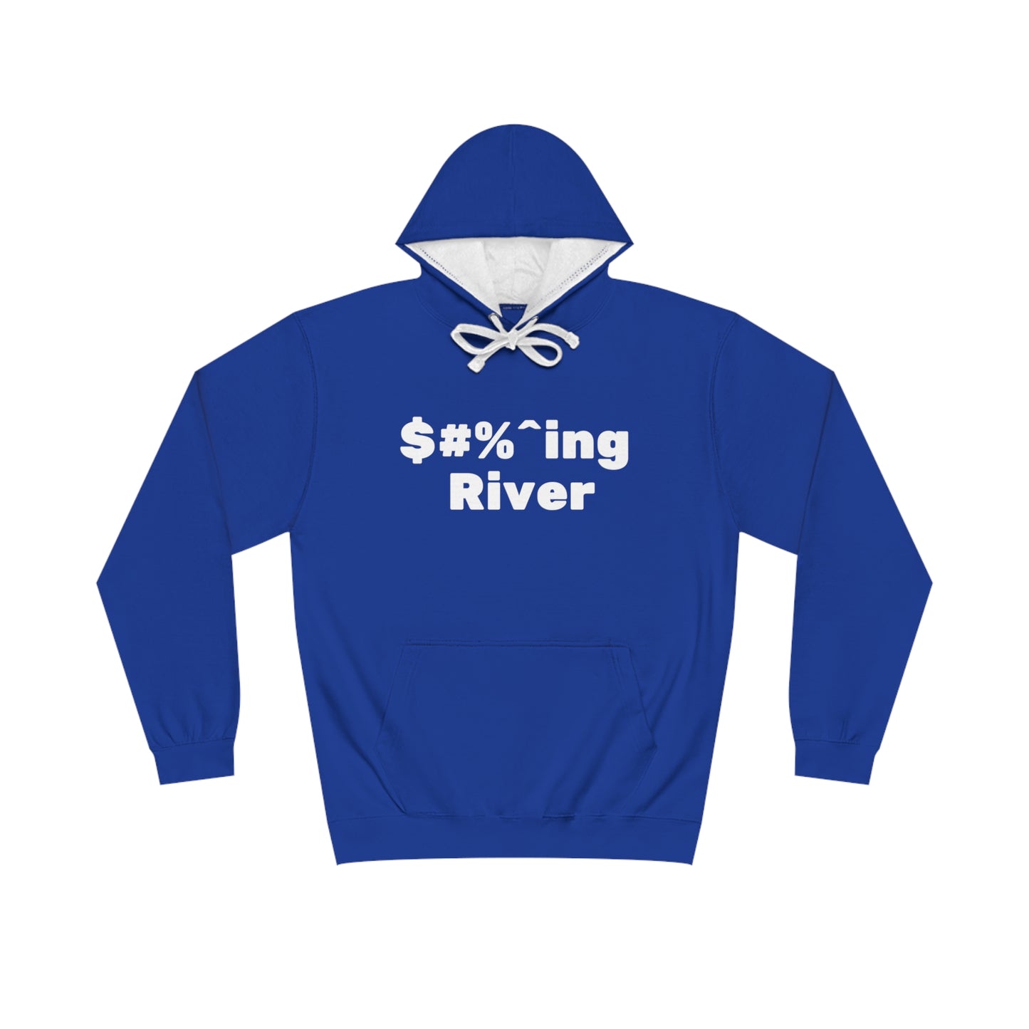 $#%^ing River