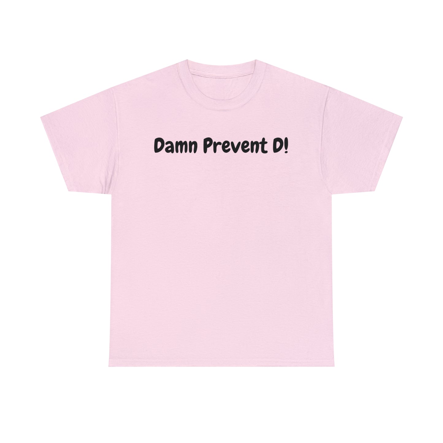 Damn Prevent D!