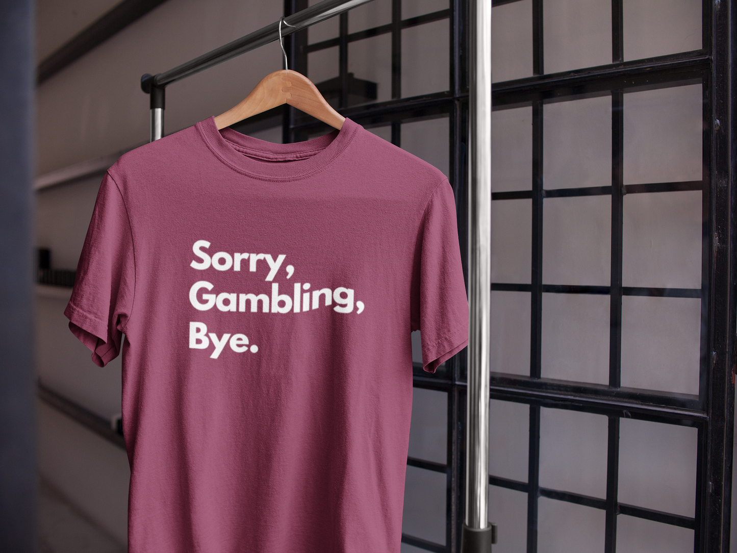 Sorry, Gambling, Bye.