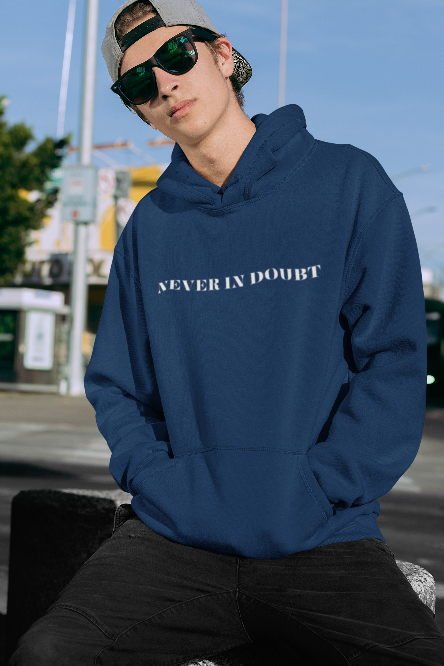 NEVER IN DOUBT HOODIE