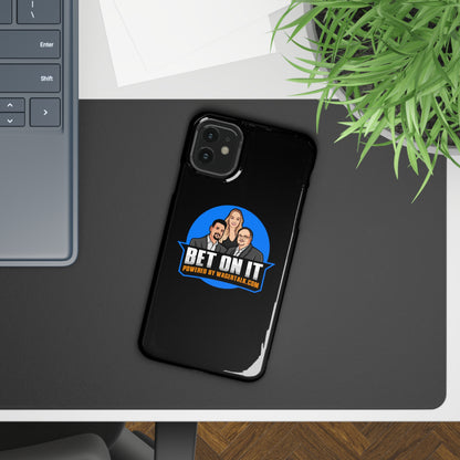 Bet On it Phone Case