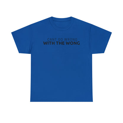 Cant Go Wrong, With The Wong