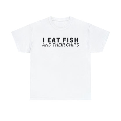 I Eat Fish And Their Chips