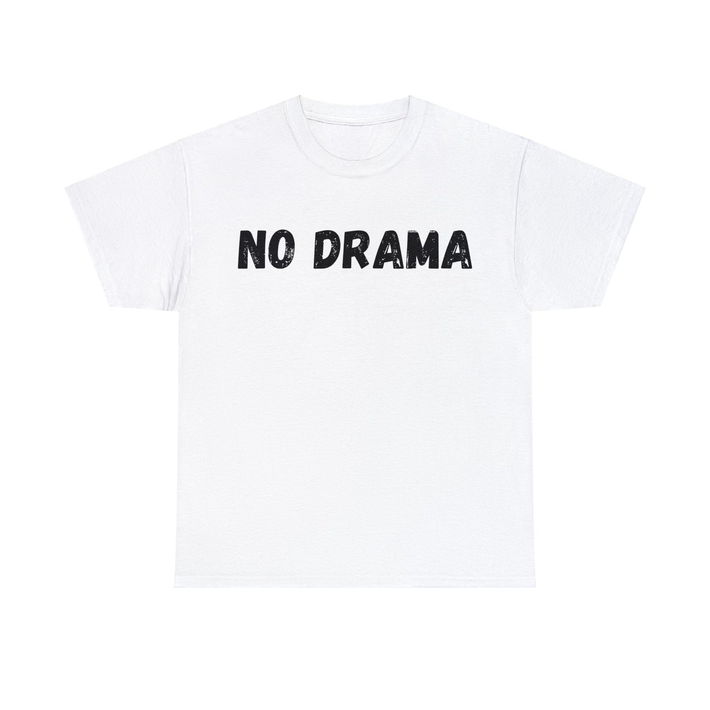 No Drama Tee
