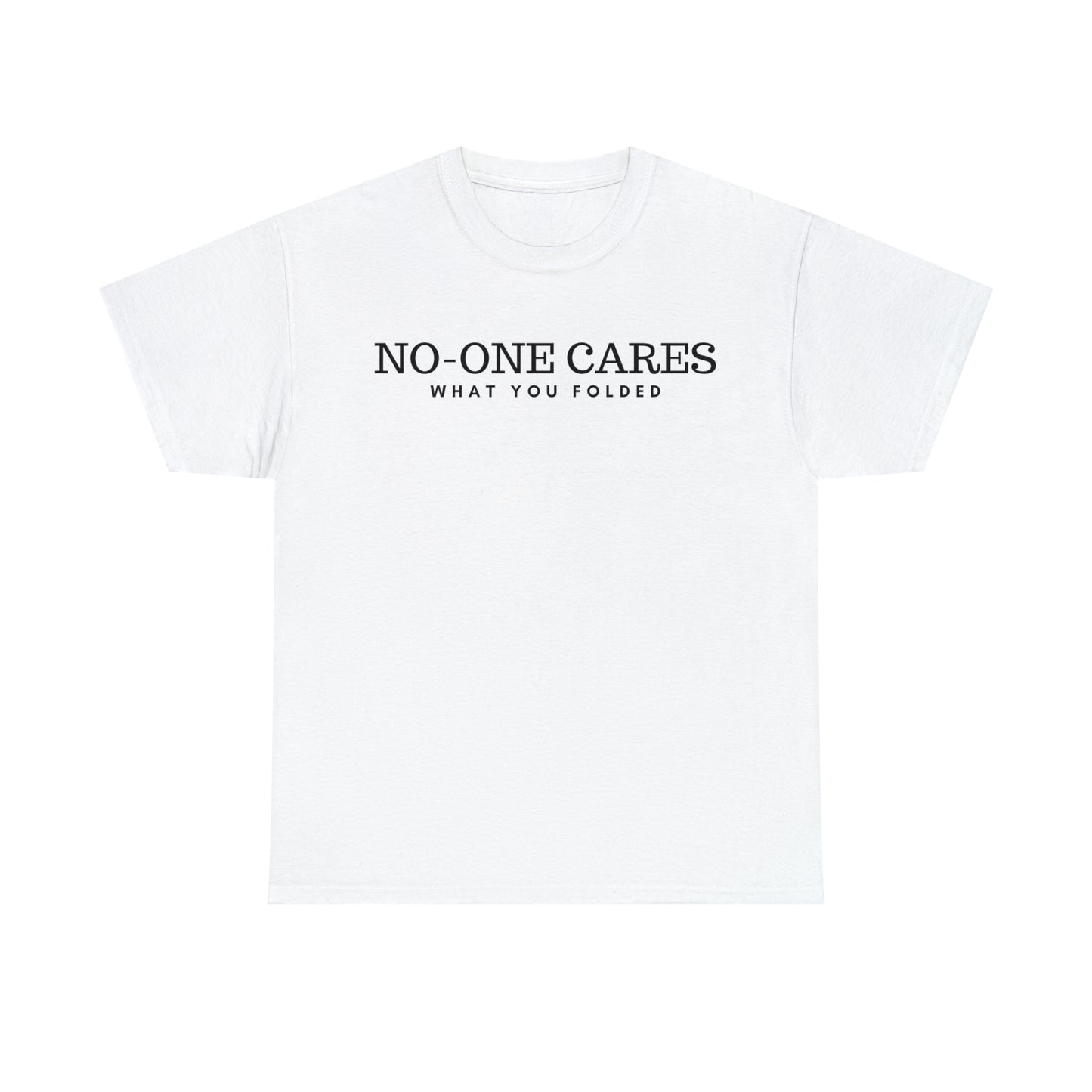 No-One Cares What You Folded