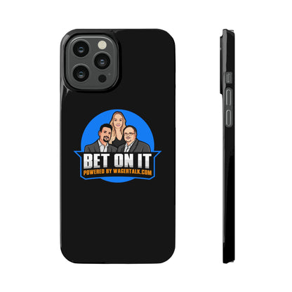 Bet On it Phone Case