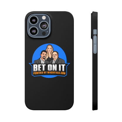 Bet On it Phone Case