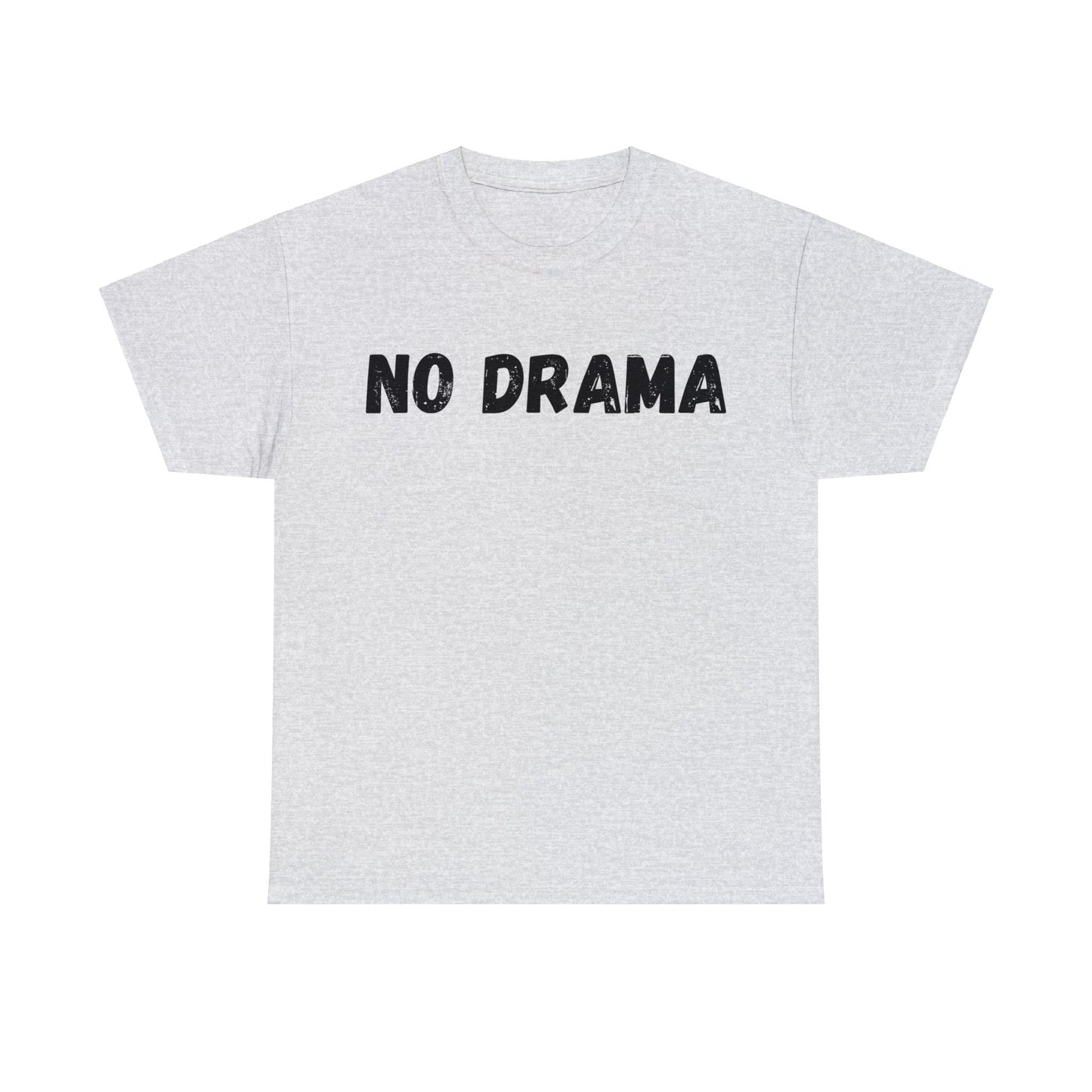 No Drama Tee