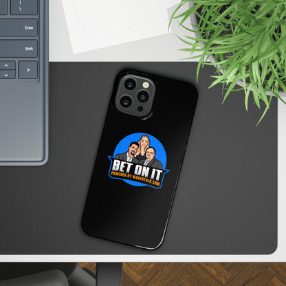 Bet On it Phone Case