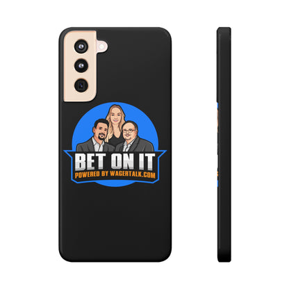 Bet On it Phone Case