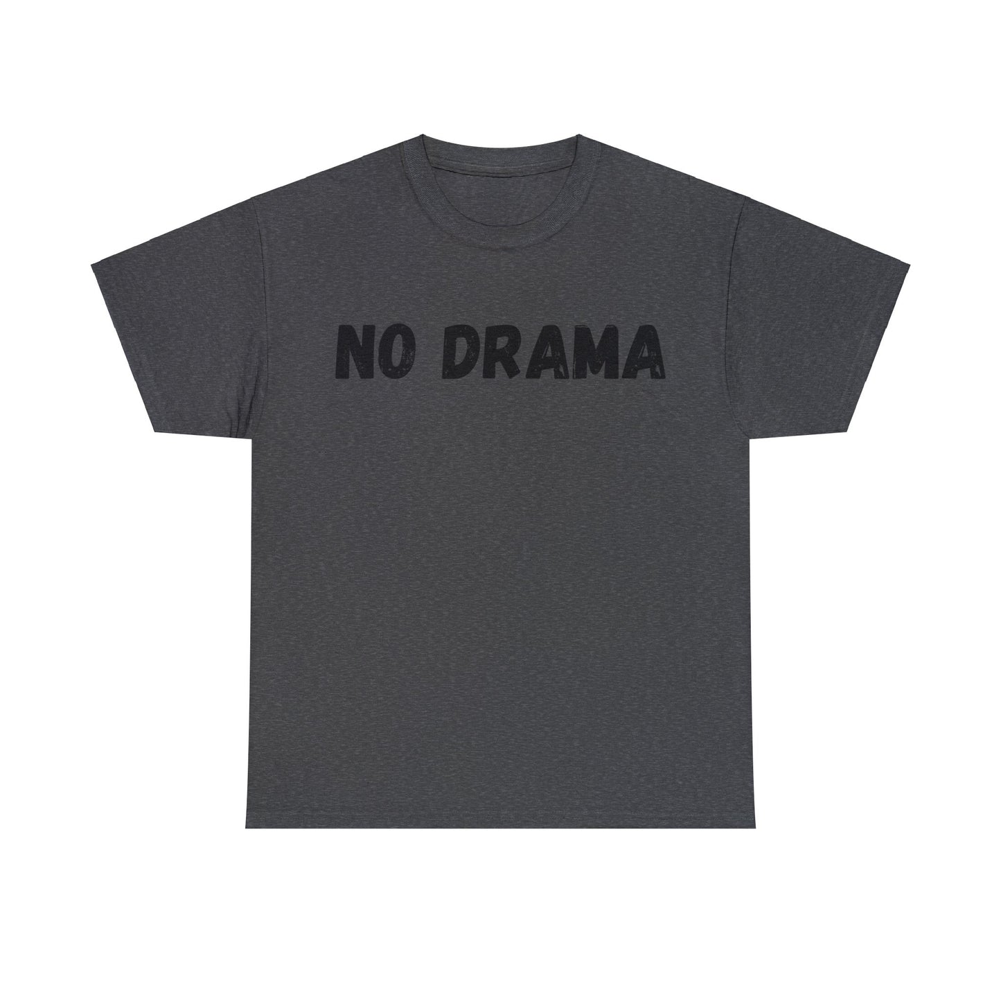 No Drama Tee