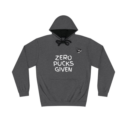 Zero Pucks Given Hoodie