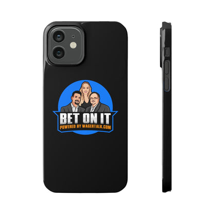Bet On it Phone Case