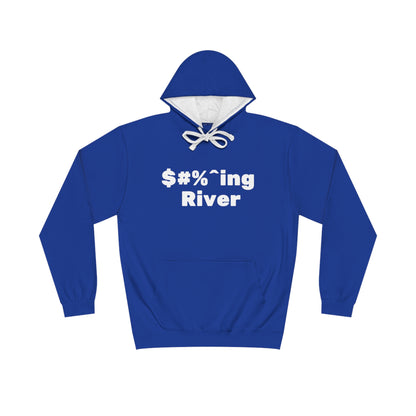 $#%^ing River