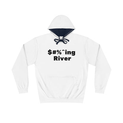 $#%^ing River