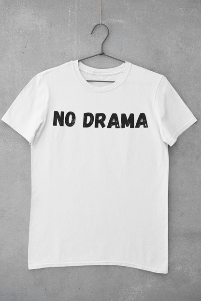 No Drama Tee